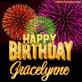 A golden 'Happy Birthday Gracelynne' message with vibrant fireworks in the background, creating a festive and celebratory vibe in this animated name GIF.