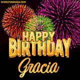 A golden 'Happy Birthday Gracia' message with vibrant fireworks in the background, creating a festive and celebratory vibe in this animated name GIF.