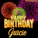 A golden 'Happy Birthday Gracie' message with vibrant fireworks in the background, creating a festive and celebratory vibe in this animated name GIF.