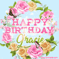 A charming animated GIF featuring 'Happy Birthday Gracie' in pink and green text, surrounded by delicate roses, leaves, and fluttering butterflies on a soft light blue pastel background.