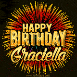 Golden 'Happy Birthday Graciella' text accompanied by animated rainbow fireworks for a festive animated greeting.