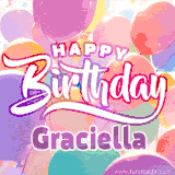A vibrant name GIF featuring colorful balloons in shades of pink, orange, and yellow with the bold text 'Happy Birthday Graciella' in festive fonts, creating a lively birthday vibe.