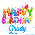 Happy Birthday Grady - Creative Personalized GIF With Name
