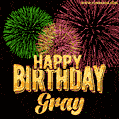 Wishing You A Happy Birthday, Gray! Best fireworks GIF animated greeting card.