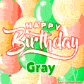 Happy Birthday Image for Gray. Colorful Birthday Balloons GIF Animation.