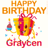 A vibrant and funny gift box character with a happy face dancing with a cupcake and the text 'Happy Birthday Graycen,' surrounded by animated confetti and party vibes.