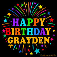 Vibrant animated GIF with 'Happy Birthday Grayden' in rainbow-colored text, surrounded by colorful stars and fireworks on a black background.