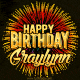 Golden 'Happy Birthday Graylynn' text accompanied by animated rainbow fireworks for a festive animated greeting.