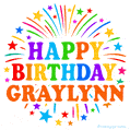 Happy Birthday Graylynn' GIF with rainbow-colored letters, colorful stars, and fireworks on white background.