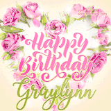 A stunning heart made of pink roses surrounds the elegant script text 'Happy Birthday Graylynn' on a soft beige background. Animated sparkles add a magical and festive feel.