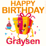 A vibrant and funny gift box character with a happy face dancing with a cupcake and the text 'Happy Birthday Graysen,' surrounded by animated confetti and party vibes.