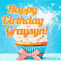 A cheerful animated GIF of a cupcake with creamy frosting, a red checkered ribbon, and a bright sparkler on top. The text 'Happy Birthday Graysyn!' is displayed in vibrant orange and red.