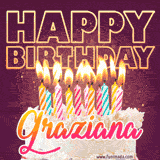 A colorful birthday cake topped with lit candles, with the words 'Happy Birthday Graziana' in bold glowing letters on a burgundy background. Animated flames add a festive touch.