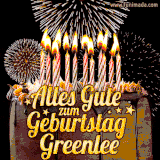 A chocolate birthday cake with glowing candles, the German text 'Alles Gute zum Geburtstag Greenlee,' and vibrant fireworks lighting up the background in an animated GIF.