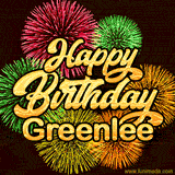 Golden text reading 'Happy Birthday Greenlee' surrounded by vibrant fireworks in red, green, and yellow, set against a dark background in this celebratory birthday GIF.