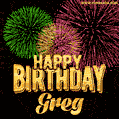 Wishing You A Happy Birthday, Greg! Best fireworks GIF animated greeting card.