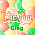 Happy Birthday Image for Greg. Colorful Birthday Balloons GIF Animation.