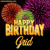 A golden 'Happy Birthday Grid' message with vibrant fireworks in the background, creating a festive and celebratory vibe in this animated name GIF.