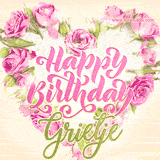 A stunning heart made of pink roses surrounds the elegant script text 'Happy Birthday Grietje' on a soft beige background. Animated sparkles add a magical and festive feel.