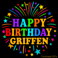 Vibrant animated GIF with 'Happy Birthday Griffen' in rainbow-colored text, surrounded by colorful stars and fireworks on a black background.