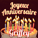 A Happy Birthday GIF in French featuring a festive birthday cake adorned with bright candles and the glowing text 'Joyeux Anniversaire Griffey' in a cheerful style.