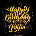 Happy Birthday Card for Griffin - Download GIF and Send for Free