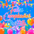 A vibrant animated GIF with 'Feliz Cumpleaños Griffith' written in colorful script, surrounded by balloons, confetti, and bunting on a bright blue background.