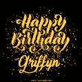 Happy Birthday Card for Griffyn - Download GIF and Send for Free