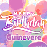 A vibrant name GIF featuring colorful balloons in shades of pink, orange, and yellow with the bold text 'Happy Birthday Guinevere' in festive fonts, creating a lively birthday vibe.