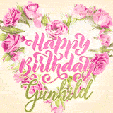 A stunning heart made of pink roses surrounds the elegant script text 'Happy Birthday Gunhild' on a soft beige background. Animated sparkles add a magical and festive feel.
