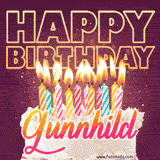 A colorful birthday cake topped with lit candles, with the words 'Happy Birthday Gunnhild' in bold glowing letters on a burgundy background. Animated flames add a festive touch.