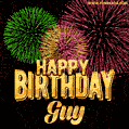 Wishing You A Happy Birthday, Guy! Best fireworks GIF animated greeting card.