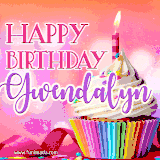 A vibrant birthday GIF featuring a rainbow-colored cupcake topped with white frosting, sprinkles, and a lit candle. The text reads 'Happy Birthday Gwendalyn' in bold pink and violet letters with white outline.