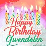 Bright birthday candles with rainbow flames on a cake, alongside the text 'Happy Birthday Gwendolen' in vibrant script in this celebratory animated GIF.