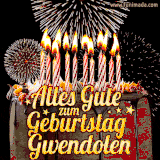 A chocolate birthday cake with glowing candles, the German text 'Alles Gute zum Geburtstag Gwendolen,' and vibrant fireworks lighting up the background in an animated GIF.