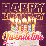 A colorful birthday cake topped with lit candles, with the words 'Happy Birthday Gwendoline' in bold glowing letters on a burgundy background. Animated flames add a festive touch.