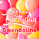 A vibrant name GIF featuring colorful balloons in shades of pink, orange, and yellow with the bold text 'Happy Birthday Gwendoline' in festive fonts, creating a lively birthday vibe.