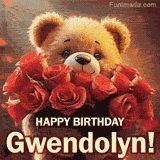 Cinematic style cute animated teddy bear with charming features holding a large bouquet of red roses, the words say 'Happy Birthday Gwendolyn' in sans serif font.