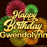 Golden text reading 'Happy Birthday Gwendolynn' surrounded by vibrant fireworks in red, green, and yellow, set against a dark background in this celebratory birthday GIF.