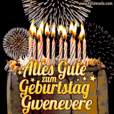 A chocolate birthday cake with glowing candles, the German text 'Alles Gute zum Geburtstag Gwenevere,' and vibrant fireworks lighting up the background in an animated GIF.