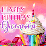 A vibrant birthday GIF featuring a rainbow-colored cupcake topped with white frosting, sprinkles, and a lit candle. The text reads 'Happy Birthday Gwenevere' in bold pink and violet letters with white outline.