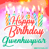 Bright birthday candles with rainbow flames on a cake, alongside the text 'Happy Birthday Gwenhwyvar' in vibrant script in this celebratory animated GIF.
