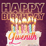 A colorful birthday cake topped with lit candles, with the words 'Happy Birthday Gwenith' in bold glowing letters on a burgundy background. Animated flames add a festive touch.
