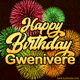 Golden text reading 'Happy Birthday Gwenivere' surrounded by vibrant fireworks in red, green, and yellow, set against a dark background in this celebratory birthday GIF.