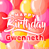 A vibrant name GIF featuring colorful balloons in shades of pink, orange, and yellow with the bold text 'Happy Birthday Gwenneth' in festive fonts, creating a lively birthday vibe.