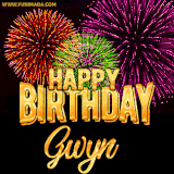 A golden 'Happy Birthday Gwyn' message with vibrant fireworks in the background, creating a festive and celebratory vibe in this animated name GIF.