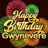 Golden text reading 'Happy Birthday Gwynevere' surrounded by vibrant fireworks in red, green, and yellow, set against a dark background in this celebratory birthday GIF.