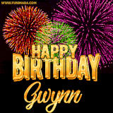 A golden 'Happy Birthday Gwynn' message with vibrant fireworks in the background, creating a festive and celebratory vibe in this animated name GIF.