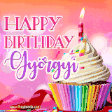 A vibrant birthday GIF featuring a rainbow-colored cupcake topped with white frosting, sprinkles, and a lit candle. The text reads 'Happy Birthday Györgyi' in bold pink and violet letters with white outline.