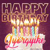 A colorful birthday cake topped with lit candles, with the words 'Happy Birthday Györgyike' in bold glowing letters on a burgundy background. Animated flames add a festive touch.